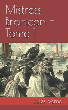 Mistress Branican - Tome 1