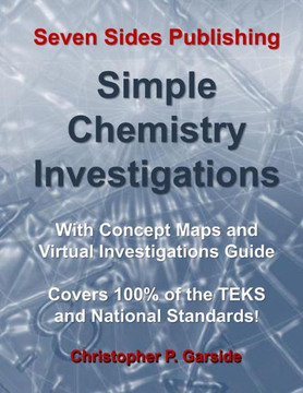 Simple Chemistry Investigations: With Concept Maps and Virtual Investigations Guide