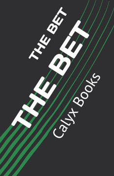 The Bet: Calyx Books