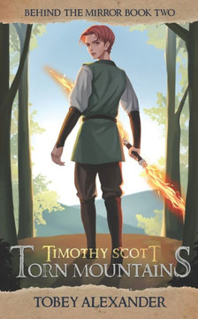 Timothy Scott: The Torn Mountains