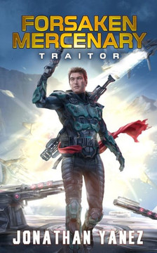 Traitor: A Near Future Thriller