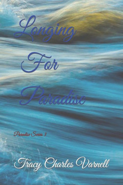 Longing For Paradise: Paradise Series 3