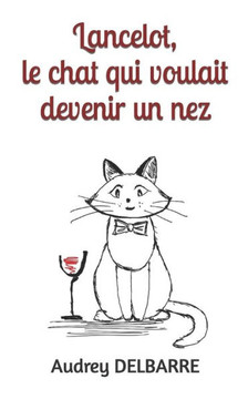 Lancelot, le chat qui voulait devenir un nez