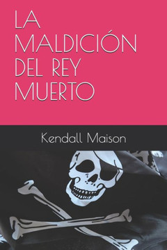 La Maldici?n del Rey Muerto