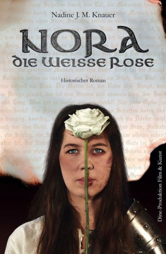 Nora, die wei?e Rose