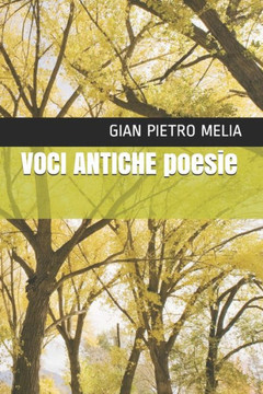 VOCI ANTICHE poesie