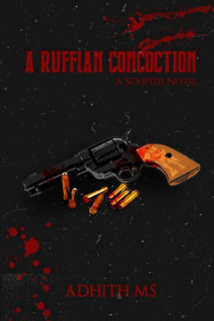 A Ruffian Concoction A Ruffian Concoction