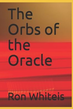 The Orbs of the Oracle