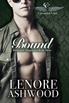 Bound: Billionaire Playground Book Three