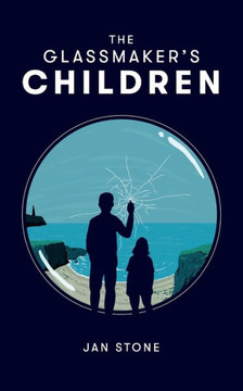The Glassmaker's Children