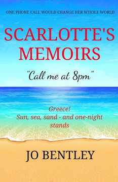 Scarlotte's Memoirs: Call me at 8pm