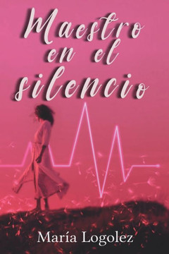 Maestro en el silencio