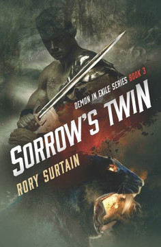 Sorrow's Twin: Demon in Exile