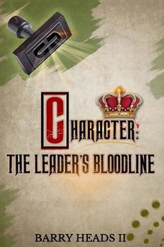 Character: The Leader's Bloodline