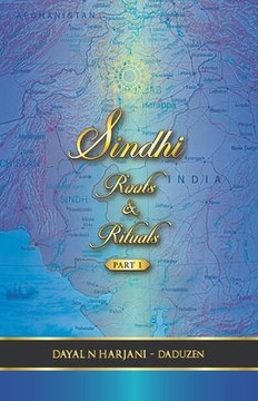 Sindhi Roots and Rituals Part 1