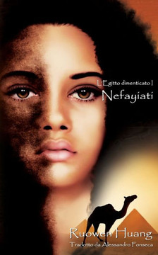 Nefayiati: L'Egitto dimenticato I