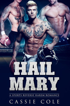 Hail Mary: A Sports Reverse Harem Romance