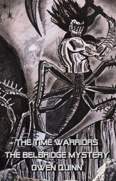 The Time Warriors The Belbridge Mystery