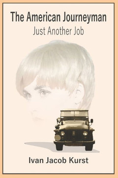 The American Journeyman: Just Another Job The American Journeyman: Just Another Job