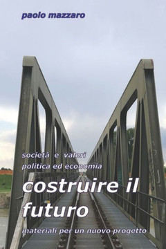 costruire il futuro