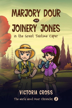 Marjory Dour & Joinery Jones in the Great Teatime Caper
