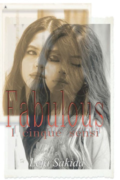 Fabulous: i cinque sensi