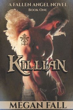 Killian: A Fallen Angel Romance
