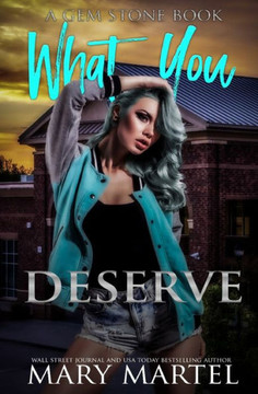 What You Deserve: A Gem Stone Book