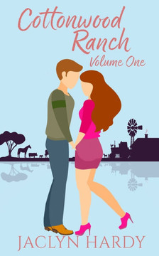 Cottonwood Ranch Volume One: Roping His Heart, Taming His Heart, Rescuing His Heart Cottonwood Ranch Volume One: Roping His Heart, Taming His Heart, Rescuing His Heart