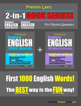 Preston Lee's 2-in-1 Book Series! Beginner English 1000 Words & Beginner English 100 Word Searches For Filipino Speakers