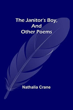 The Janitor's Boy, And Other Poems