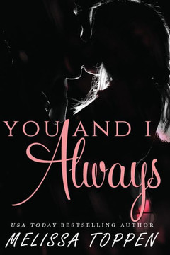 You and I: The Complete Trilogy