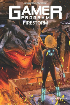 The GAMER Program: Firestorm