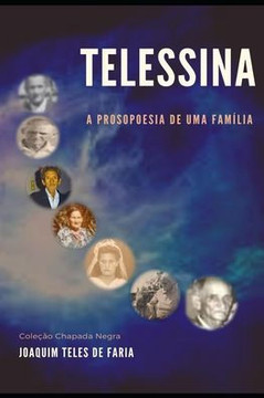 Telessina: A Prosopoesia de uma fam?lia