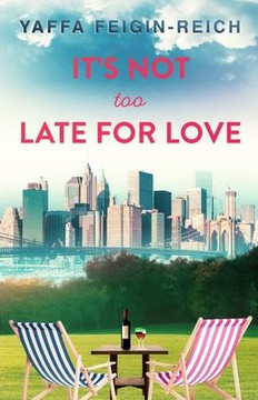 It's Not Too Late For Love