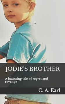 Jodie's Brother: A haunting tale of regret and revenge