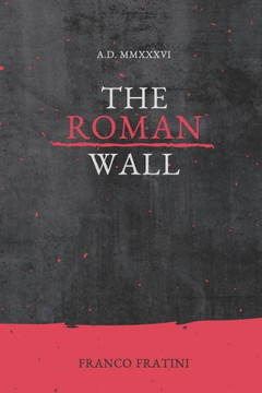 The Roman Wall