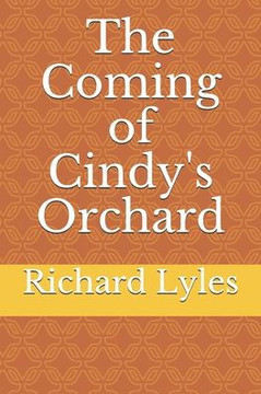 The Coming of Cindy's Orchard