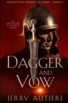 Dagger and Vow: An Adventure in Ancient Rome