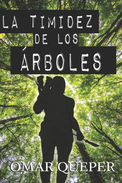 La timidez de los ?rboles La timidez de los ?rboles