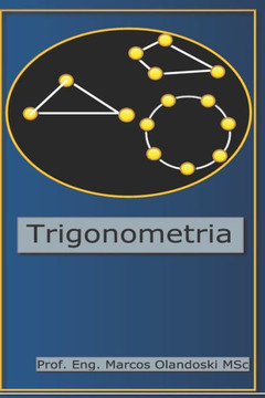 Trigonometria: Ensino M?dio - Segundo Grau Trigonometria: Ensino M?dio - Segundo Grau