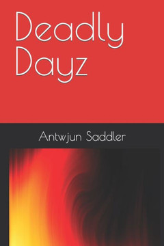 Deadly Dayz