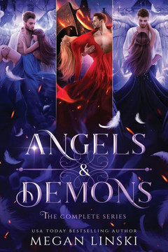 Angels & Demons: The Complete Series: A Young Adult Paranormal Angel Romance