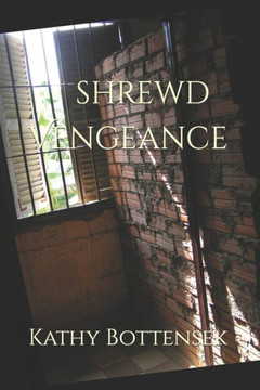 Shrewd Vengeance