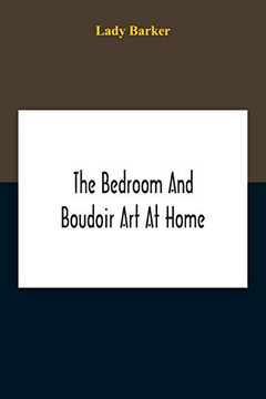 The Bedroom And Boudoir Art At Home
