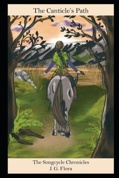 The Canticle's Path: Book 1 of The Songcycle Chronicles