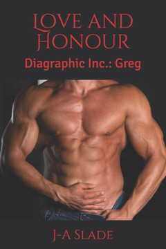 Love and Honour: Diagraphic Inc.: Greg