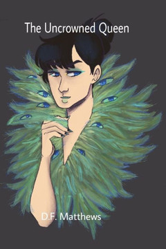 The Uncrowned Queen: Beyond Here #3