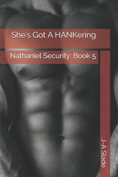 She's Got A HANKering: Nathaniel Security: Book 5