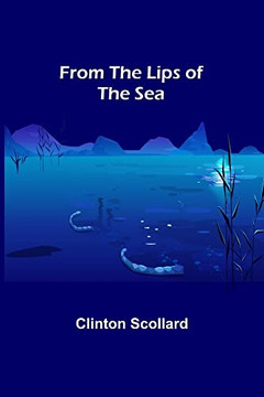 From The Lips Of The Sea